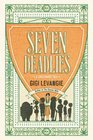 Seven Deadlies: A Cautionary Tale