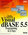 Teach Yourself Visual dBASE 55 Programming in 21 Days