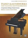 Piano Masterworks for Teaching and Performance Vol 2 A Comprehensive Anthology of Standard Literature