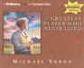 The Greatest Player Who Never Lived (Audio CD) (Unabridged)