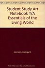 Student Study Art Notebook t/a Essentials of the Living World