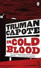In Cold Blood A True Account of a Multiple Murder and Its Consequences