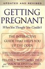 Getting Pregnant When You Thought You Couldn't The Interactive Guide That Helps You Beat the Odds