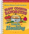 Slow Cooker Favorites Made Healthy