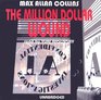 The MillionDollar Wound