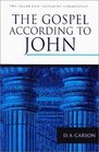 The Gospel According to John An Introduction and Commentary