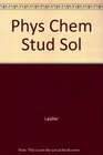 Physical Chemistry A Solution Manual