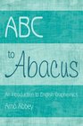 ABC to Abacus An Introduction to English Graphemics