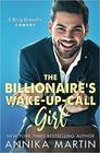 The Billionaire's Wakeupcall Girl