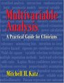 Multivariable Analysis  A Practical Guide for Clinicians