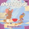 Angelmouse Storybook 5 Angelcake