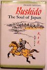 Bushido The Soul of Japan An Exposition of Japanese Thought