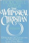 The whimsical Christian 18 essays
