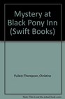 Mystery at Black Pony Inn