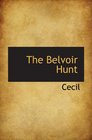 The Belvoir Hunt