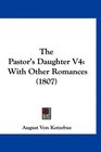 The Pastor's Daughter V4 With Other Romances