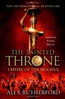 The Tainted Throne Empires of the Moghul Book IV
