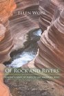 Of Rock and Rivers Seeking a Sense of Place in the American West