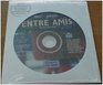 Student Cdrom Video And Interactive Practice Used with OatesEntre amis