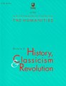 An Introduction to the Humanities Block 3 History Classicism and Revolution