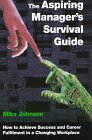 Aspiring Manager's Survival Guide How to achieve success and career fulfilment in a changing workplace