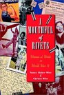 A Mouthful of Rivets: Women at Work in World War II (Jossey Bass Social and Behavioral Science Series)