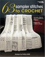 63 Sampler Stitches to Crochet (Leisure Arts #4423)