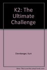 K2 The Ultimate Challenge