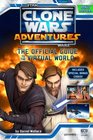 Clone Wars Adventures The Official Guide to the Virtual World
