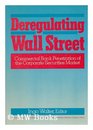 Deregulating Wall Street Commercial Bank Penetration of the Corporate Securities Market