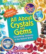 All About Crystals   Discovering Treasures of the Natural World