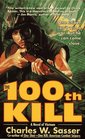 The 100TH KILL