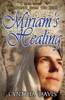 Miriam's Healing Footprints from The Bible