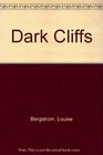 Dark Cliffs