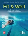 Fit  Well Core Concepts and Labs in Physical Fitness and Wellness