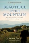 Beautiful on the Mountain: An Inspiring True Story