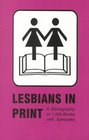 Lesbians in Print: A Bibliography of 1500 Books With Synopses