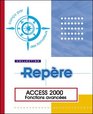 Access 2000  Fonctions avances  Collection Repere en franais / in french