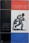 Lay My Burden Down a Folk History of Slavery (Phoenix Books)