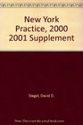 New York Practice Third Edition 20002001 Supplement