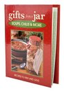 Gifts from a Jar: Soups, Chilis & More