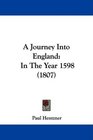 A Journey Into England In The Year 1598