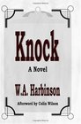 Knock A novel