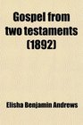Gospel from two testaments