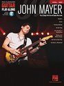 John Mayer Guitar PlayAlong Volume 189