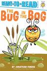 The Bug in the Bog ReadytoRead PreLevel 1