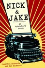 Nick and Jake An Epistolary Novel