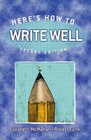 Here's How to Write Well