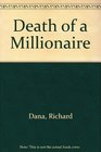 Death of a Millionaire