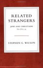 Related Strangers Jews and Christians
